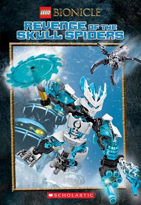Image for Revenge of the Skull Spiders (LEGO Bionicle: Chapter Book #2) (2) Revenge of the Skull Spiders (LEGO Bionicle: Chapter Book #2) (2)