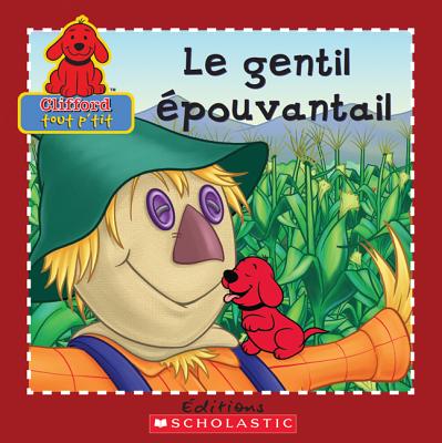 Clifford Le Gentil Epouvantail