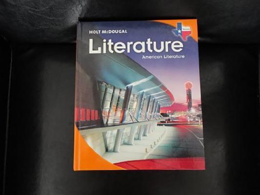 Holt McDougal Literature Texas: Student Edition American Literature 2010