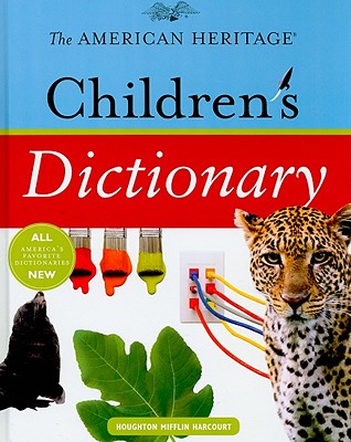 The American Heritage Children's Dictionary