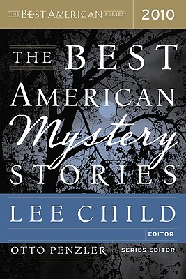 The Best American Mystery Stories 2010 (The Best American Series (R)) Image for The Best American Mystery Stories 2010 (The Best American Series (R))