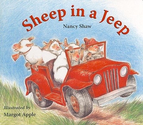Sheep in a Jeep Lap-Sized Board Book, NANCY E. SHAW Sheep in a Jeep Lap-Sized Board Book, NANCY E. SHAW