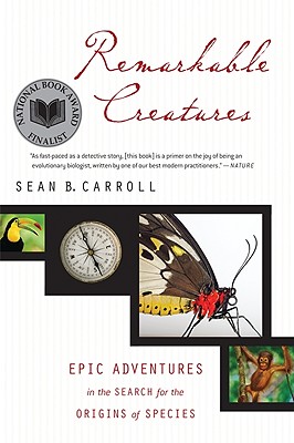 Image for Remarkable Creatures: Epic Adventures in the Search for the Origins of Species