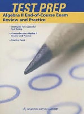 Holt McDougal Larson Algebra 2: ADP End-of-Course Exam Preparation and Practice Algebra 2