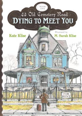 Image for Dying to Meet You (43 Old Cemetery Road)