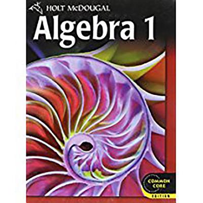 Image for Holt McDougal Algebra 1: Student Edition 2012
