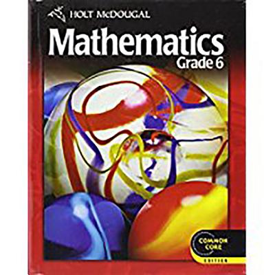 Mathematics, Grade 6: Common Core Edition