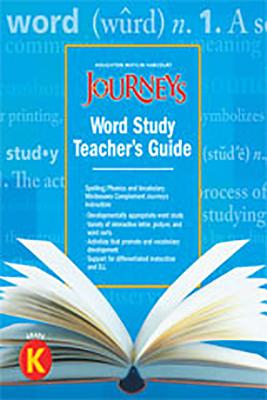 Journeys: Guided Word Study Grade K 2012