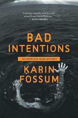 Bad Intentions (Inspector Sejer)