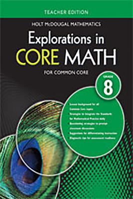 Explorations in Core Math for Common Core, Grade 8: Teacher Edition
