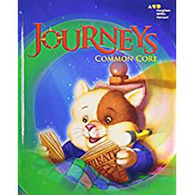 Journeys: Common Core Student Edition Volume 1 Grade 1 2014