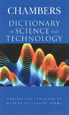 Image for Chambers Dictionary of Science and Technology