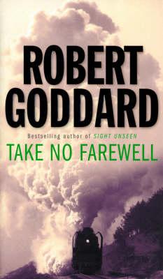 Take No Farewells