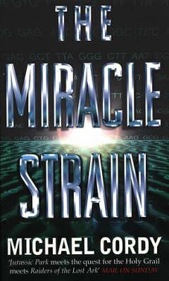 The Miracle Strain