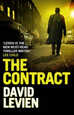 The Contract: (Frank Behr: 3): an electric crime thriller that will not let you out of its grasp [Paperback] Levien, David