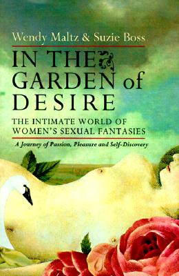 In the Garden of Desire