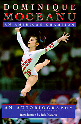 Image for Dominique Moceanu: An American Champion An Autobiography