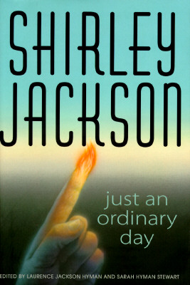 Just an Ordinary Day. Edited by Laurence Jackson Hyman and Sarah Hyman Stewart