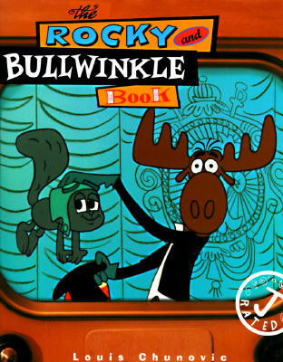The Rocky and Bullwinkle Book