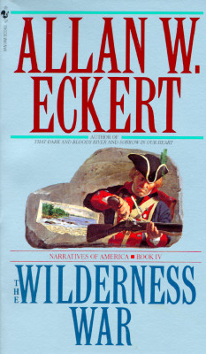 Image for The Wilderness War: Narratives of America, Book 4