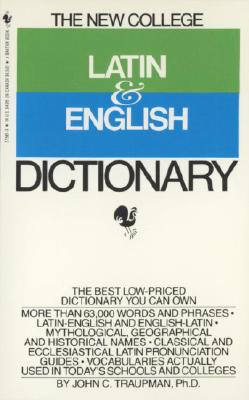 The Bantam New College Latin & English Dictionary
