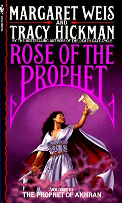 The Prophet of Akhran (Rose of the Prophet, Book 3)
