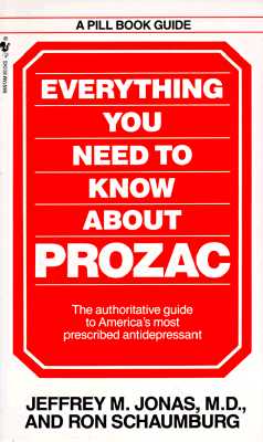Image for Everything You Need to Know About Prozac