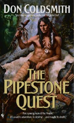 The Pipestone Quest: Spanish Bit Saga, Book 28 (The Spanish Bit Saga)