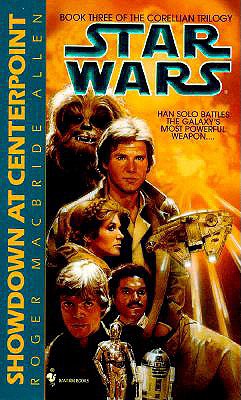 Image for Showdown at Centerpoint (Star Wars: The Corellian Trilogy, Book 3)