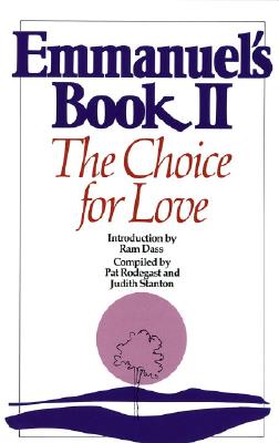 Image for Emmanuel's Book II: The Choice for Love (New Age)