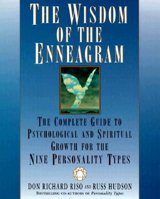 Image for The Wisdom of the Enneagram: The Complete Guide to Psychological and Spiritual Growth for the Nine  Personality Types