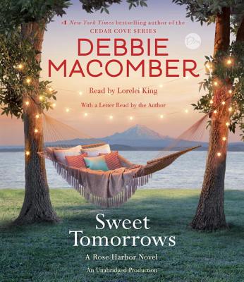 Sweet Tomorrows: A Rose Harbor Novel
