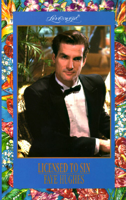 Licensed to Sin (Loveswept) Hughes, Faye
