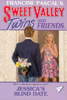 Image for Jessica's Blind Date (Sweet Valley Twins and Friends #79)