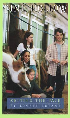 Setting the Pace (Pine Hollow, No. 15) (Pine Hollow(TM))