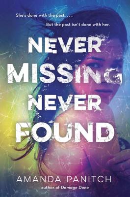 Never Missing, Never Found [Review Copy]
