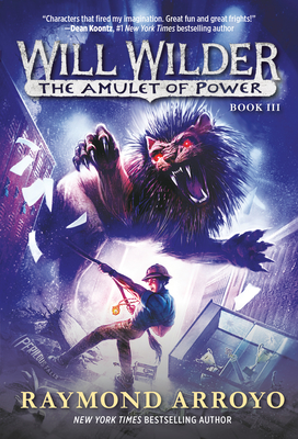 Image for Will Wilder #3: The Amulet of Power