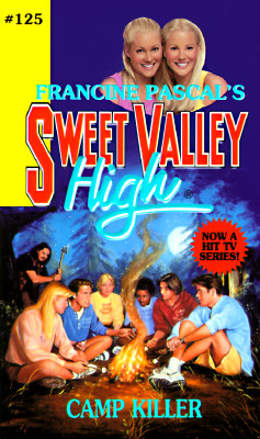 CAMP KILLER (SWEET VALLEY HIGH)