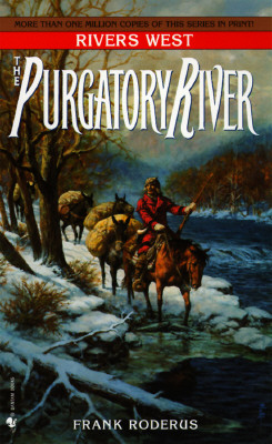 The Purgatory River (Rivers West)