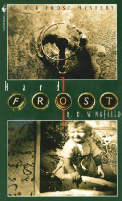 Hard Frost, Wingfield, R.D. Hard Frost, Wingfield, R.D.
