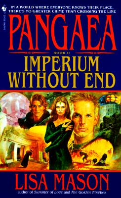 Imperium Without End (Pangeae, Book 1)