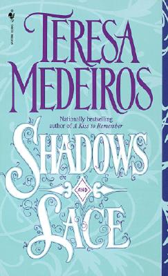 Shadows and Lace