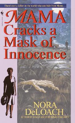 Mama Cracks a Mask of Innocence (Mama Detective)