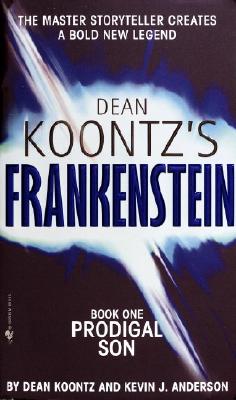 Prodigal Son (Dean Koontz's Frankenstein, Book 1)