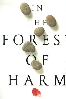 Image for In the Forest of Harm