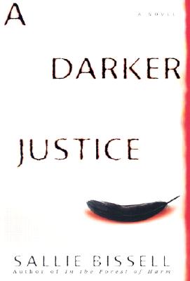 A Darker Justice