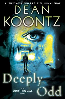 Deeply Odd (Odd Thomas) - LARGE PRINT