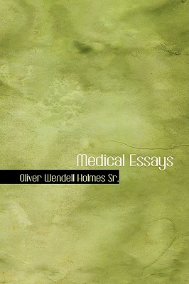 Medical Essays