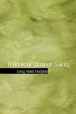 A Book of Quaker Saints
