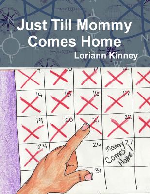Just Till Mommy Comes Home Image for Just Till Mommy Comes Home